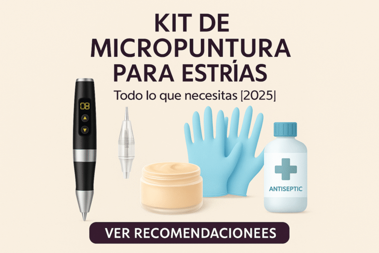 Kit de Micropuntura para Estrías: Todo lo que Necesitas y Dónde Comprar [2025]